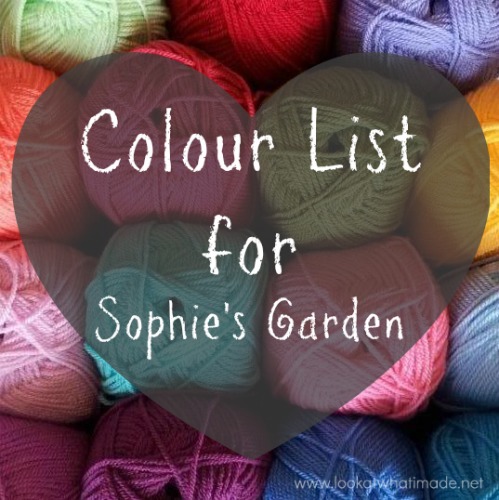 Colour List for Sophie's Garden, Look At What I Made