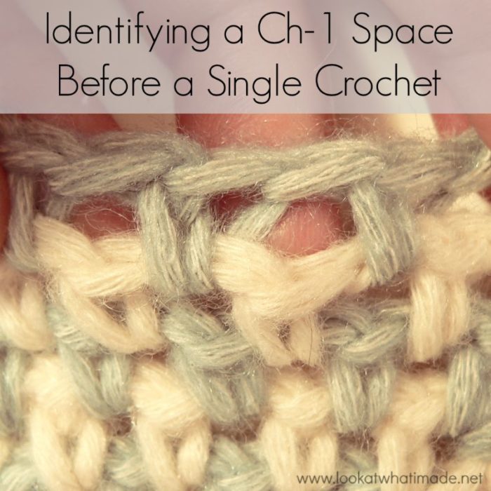 Identifying the Ch-1 Space Before a Single Crochet